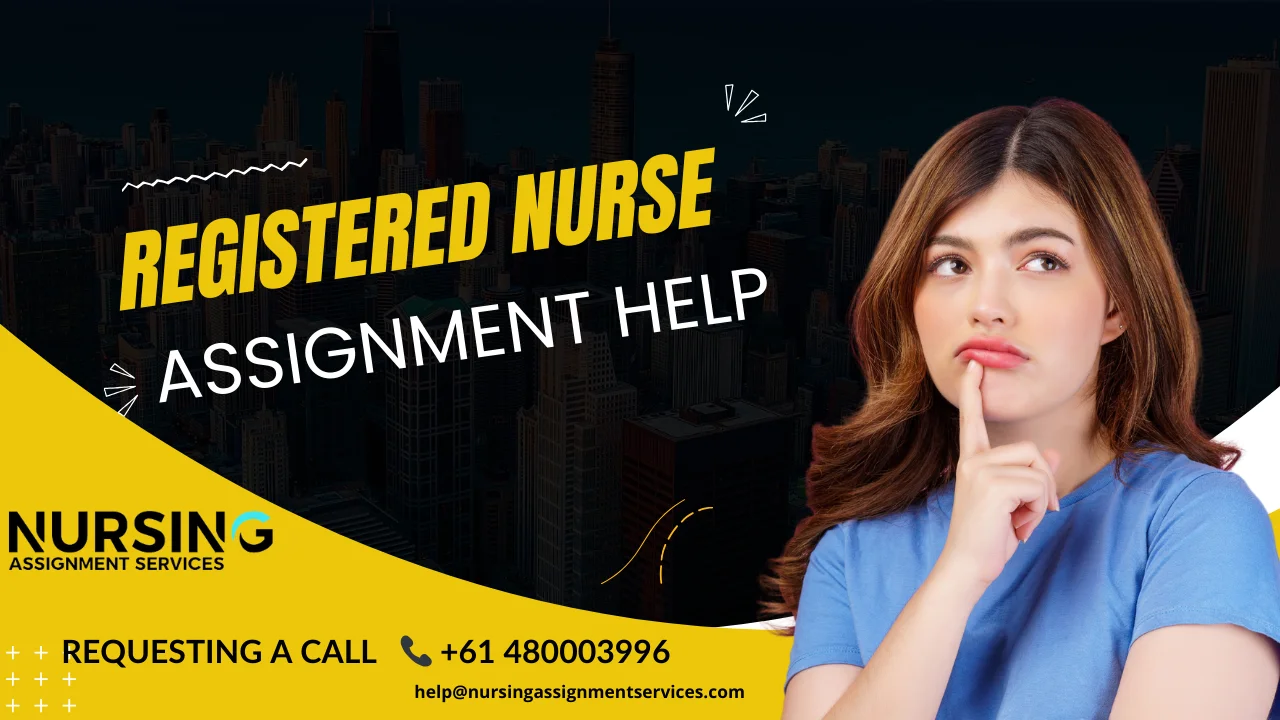 Registered Nurse Assignment Help